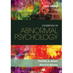 Casebook in Abnormal Psychology