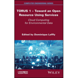 TORUS 1 - Toward an Open Resource Using Services: Cloud Computing for Environmental Data