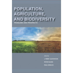 Population, Agriculture, and Biodiversity: Problems and Prospects