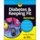 Diabetes & Keeping Fit For Dummies
