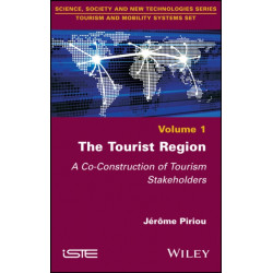 The Tourist Region: A Co-Construction of Tourism Stakeholders