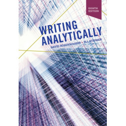 Writing Analytically (w/ MLA9E & APA7E Updates)