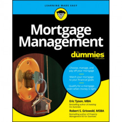 Mortgage Management For Dummies