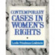 Contemporary Cases in Women's Rights
