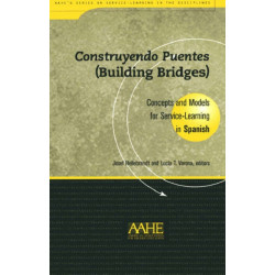 Construyendo Puentes (Building Bridges): Concepts and Models for Service-Learning in Spanish