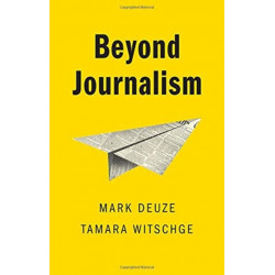 Beyond Journalism