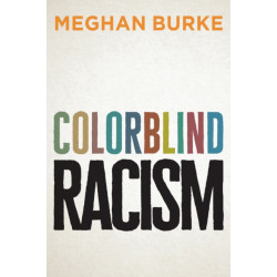 Colorblind Racism