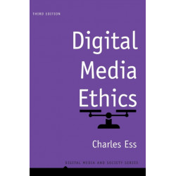 Digital Media Ethics