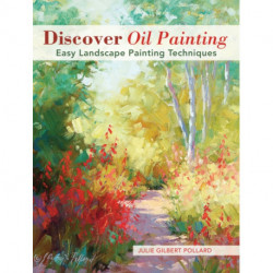 Discover Oil Painting: Easy Landscape Painting Techniques