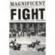 Magnificent Fight: The 1919 Winnipeg General Strike