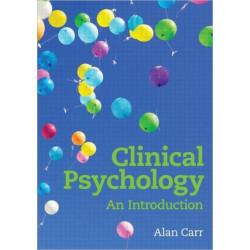 Clinical Psychology: An Introduction