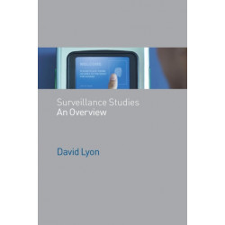 Surveillance Studies: An Overview