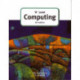'A' Level Computing (5th Edition)