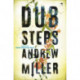 Dub steps