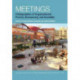 Meetings: Ethnographies of Organizational Process, Bureaucracy and Assembly
