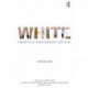 White: Twentieth Anniversary Edition