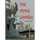 Pocket Chillers Year 6 Horror Fiction: Book 1 - The Dying Candles