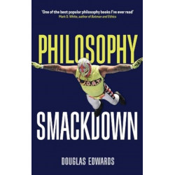 Philosophy Smackdown
