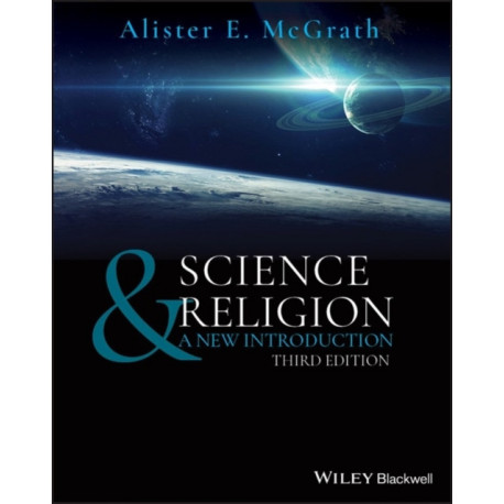 Science & Religion: A New Introduction