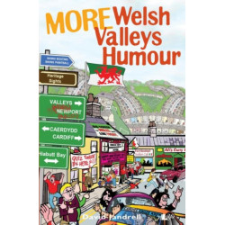 It's Wales: More Welsh Valleys Humour