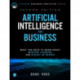 Artificial Intelligence for Business