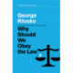 Why Should We Obey the Law?