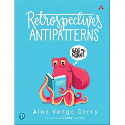 Retrospectives Antipatterns