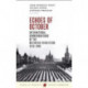 Echoes of October: International Commemorations of the Bolshevik Revolution 1918-1990