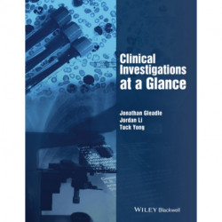 Clinical Investigations at a Glance