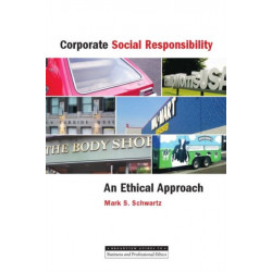 Corporate Social Responsibility: An Ethical Approach