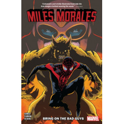 Miles Morales Vol. 2: Bring on the Bad Guys