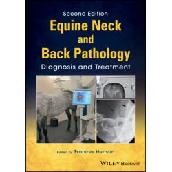 Equine Neck and Back Pathology: Diagnosis and Treatment