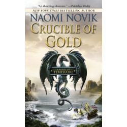 Crucible of Gold