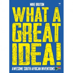 What a great idea!: Awesome South African inventions