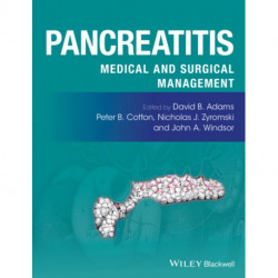 Pancreatitis: Medical and Surgical Management