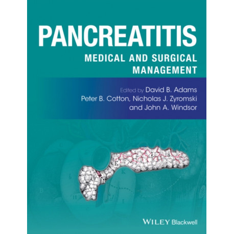 Pancreatitis: Medical and Surgical Management
