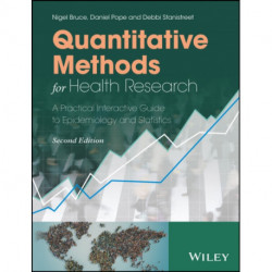 Quantitative Methods for Health Research: A Practical Interactive Guide to Epidemiology and Statistics