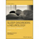 Sleep Disorders in Neurology: A Practical Approach