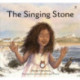 The singing stone