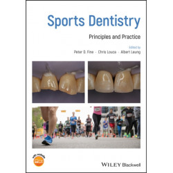 Sports Dentistry: Principles and Practice