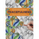 Calm Colouring: Peacefulness: 100 Creative Designs to Colour in