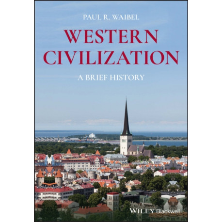 Western Civilization: A Brief History