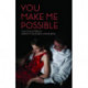 You make me possible: The love letters of Karina M. Szczurek & Andre Brink