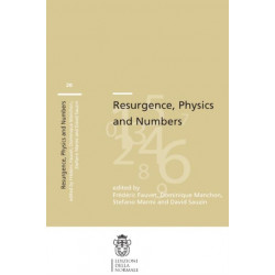 Resurgence, Physics and Numbers