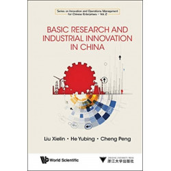 Basic Research And Industrial Innovation In China