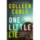 One Little Lie