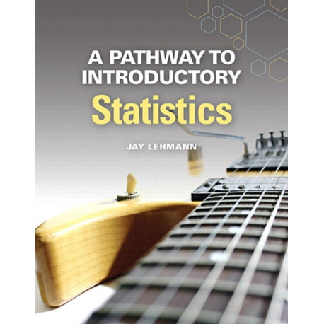 A Pathway to Introductory Statistics