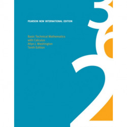 Basic Technical Mathematics with Calculus: Pearson New International Edition