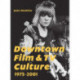 Downtown Film and TV Culture 1975-2001