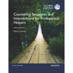 Counseling Strategies and Interventions for Professional Helpers, Global Edition